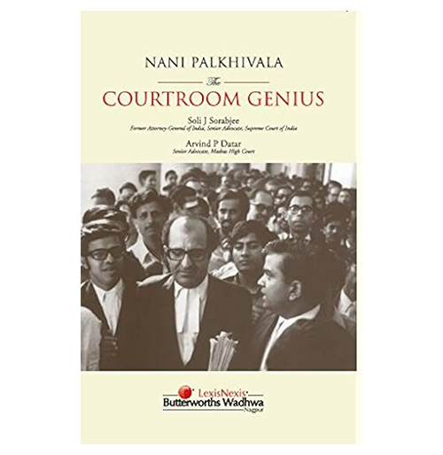 The Courtroom Genius by Nani Palkhiwala